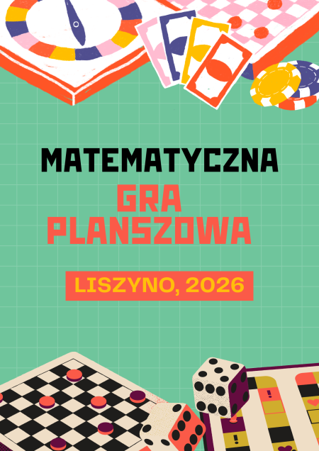 Matematyczna Gra Planszowa - zapraszamy na IV edycję